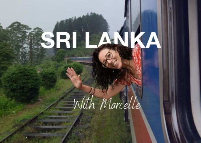 A South African’s Guide Through Sri Lanka with Marcelle