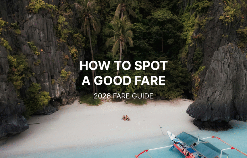 How to find good prices for flights? 2026 Fare Guide